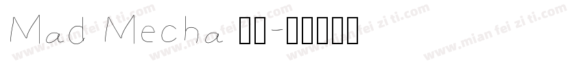 Mad Mecha 字体字体转换